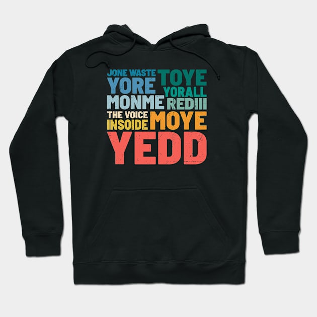 Jone Waste Yore Toye Monme Yorall  Rediii, I Miss You Lyrics Hoodie by MIKOLTN